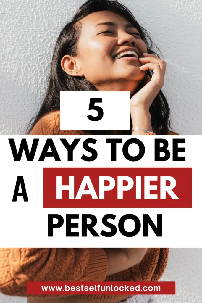 become a happy person